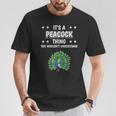 Ist So Ein Pfau Ding Lustiger Spruch Pfaue T-Shirt Lustige Geschenke