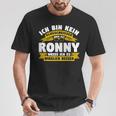 Ronny Ich Bin Kein Klugscheisser T-Shirt Lustige Geschenke