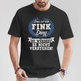 Women's With-Neck Das Ist Ein Fink Ding Du Würdest Es Nicht Understand T-Shirt Lustige Geschenke