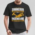 Zimmermann With Zimmermann Text Zimmererer Weil Ingenieure Auch Helden Brauchen T-Shirt Lustige Geschenke