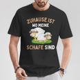 Zuhause Ist Wo Meine Schafe Sind T-Shirt Lustige Geschenke