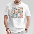 In My Auntie Era Retro Aunt Groovy Cool Tante To Be Best Aunt T-Shirt Lustige Geschenke