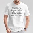 I Hate Winter Poem Freezing Snow Winter Ice Sucks Bad Cold Tank Top T-Shirt Unique Gifts
