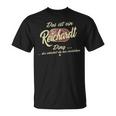 Das Ist Ein Reichardt Ding Lustiges Familie Reichardt T-Shirt