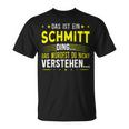 Das Ist Ein Schmitt Ding Spruch Für Familie Schmitt T-Shirt