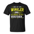 Das Ist Ein Winkler Ding Das Ist Ein Winkler Ding S T-Shirt