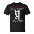 Der Mit Dem Holz Tanzt Martial Arts Training Wing Tsun T-Shirt