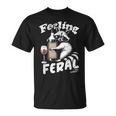 Feeling Feral Opossum Raccoon And Wine Feral Girl Summer T-Shirt