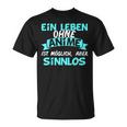 Otaku Sayings Ein Leben Ohne Anime Ist Sinnlos T-Shirt