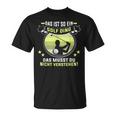 Golfer Das Ist So Ein Golf Ding Golflehrer Golfspieler T-Shirt