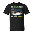 Ich Schlafe Nicht Ich Spare Energy Dachshund T-Shirt