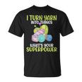 Icherwandle Garn In Dinge Was Ist Deine Superpower Crochet T-Shirt