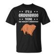 Ist So Ein Murmeltier Ding Lustiger Spruch Murmeltiere T-Shirt