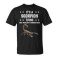 Ist So Ein Skorpion Ding Lustiger Spruch Skorpione T-Shirt