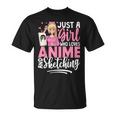 Just A Girl Who Loves Anime And Sketching Anime Merch T-Shirt
