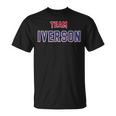 Team Iverson Last Name Proud Family Last Name T-Shirt