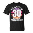 Wir Überlebben 30 Jahre Freundschaft Group Customisation T-Shirt