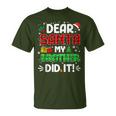 Dear Santa My Brother Did It Christmas Boys Girls Kid T-Shirt