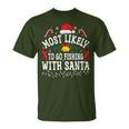 Christmas Most Likely To Go Fishing With Santa T-Shirt