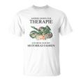 Andere Gehen Zur Therapie Motorcycle T-Shirt