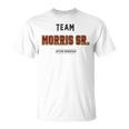 Distressed Team Morris Sr Proud Family Nachname Nachname T-Shirt