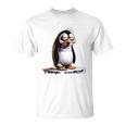 Guten Morgen Ganz Dünnes Eis Saying Penguin T-Shirt