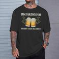 Bieraktivisten Heben Statt Kleben Beer Activist T-Shirt Geschenke für Ihn