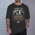 Completed The Inca Trail To Machu Picchu Adventure T-Shirt Gifts for Him