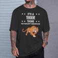 Damen Ist So Ein Tiger Ding Lustiger Spruch Tiger Mit-Ausschnitt T-Shirt Geschenke für Ihn