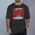 Damen Weil Swing Things Mein Ding Ist Workout Kettlebell Mit-Ausschnitt T-Shirt Geschenke für Ihn