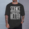 Damen Wissenschaft Weil Es Besser Ist Dinge Zu Finden Als Dinge Zu Erfinden Mit-Ausschnitt T-Shirt Geschenke für Ihn