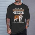 Hundehalter Ist So Ein Bernhardiner Ding Bernhardiner T-Shirt Geschenke für Ihn