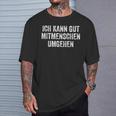 Ich Kann Gut Mitschen Absen T-Shirt Geschenke für Ihn