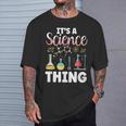 Ist Ein Wissenschaft Ding Team Wissenschaftler Science T-Shirt Geschenke für Ihn