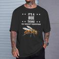 Ist So Ein Biene Ding Saying Bees T-Shirt Geschenke für Ihn