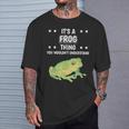 Ist So Ein Frosch Ding T-Shirt Geschenke für Ihn