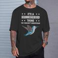 Ist So Ein Kolibri Ding Lustiger Spruch Kolibris T-Shirt Geschenke für Ihn