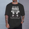 Pandas Pandabär Sachen Ist So Ein Panda Ding Panda T-Shirt Geschenke für Ihn