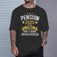 Pension 2025 Für Des Leibal Lang Hackln Arbeiten Pensionist T-Shirt Geschenke für Ihn