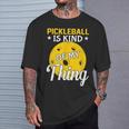 Pickleball Ist Irgendwie Mein Ding Pickleball-Liebhaber T-Shirt Geschenke für Ihn