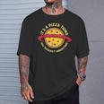 Pizza Is Such A Pizza Ding Pizza Baker T-Shirt Geschenke für Ihn