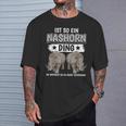 Rhinozeros Sachen Ist So Ein Rhino Ding Rhino T-Shirt Geschenke für Ihn