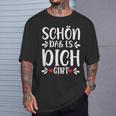 Schön Das Es Dich Gibt Geschenke Freunde Mann Kinder Ladies T-Shirt Geschenke für Ihn