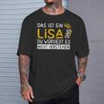 Women's First Name Lisa Name Day Saying Das Ist Ein Lisa Ding T-Shirt Geschenke für Ihn