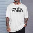 Women's Das Böse Hat Titen Titten Tittchen Teufel Teufelchen Horns T-Shirt Geschenke für Ihn