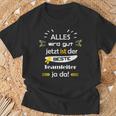 Alles Wird Gut Fun Sayings Teamleiter Beruf Mann T-Shirt Geschenke für alte Männer