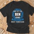 Das Ist Ein Ben Ding First Name T-Shirt Geschenke für alte Männer