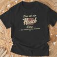 Das Ist Ein Haack Ding Lustiges Familie Haack T-Shirt Geschenke für alte Männer