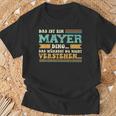 Das Ist Ein Mayer Ding Saying For Family Mayer T-Shirt Geschenke für alte Männer