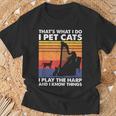 Das Ist Was Ich Tue Ich Pet Cats Ich Spiele Harfe & Ich Weiß Dinge T-Shirt Geschenke für alte Männer